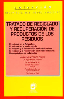 TRATADO DE RECICLADO Y RECUPERACION DE PRODUCTOS DE LOS RESIDUOS