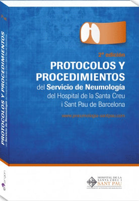 PROTOCOLO Y PROCEDIMIENTOS DEL SERVICIO DE NEUMOLOGIA DEL HOSPITAL DE SANTA CREU Y SAN PAU