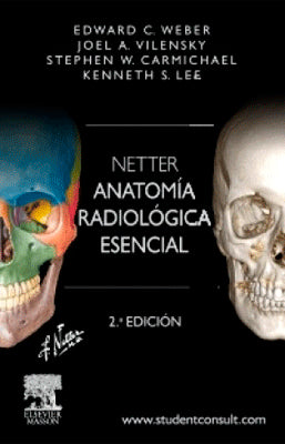 NETTER ANATOMIA RADIOLOGICA ESENCIAL + STUDENT CONSULT
