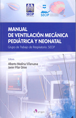 MANUAL DE VENTILACION MECANICA PEDIATRICA Y NEONATAL