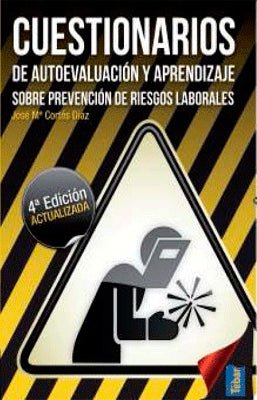 CUESTIONARIO DE AUTOEVALUACION Y APRENDIZAJE DE PREVENCION DE RIESGOS LABORALES