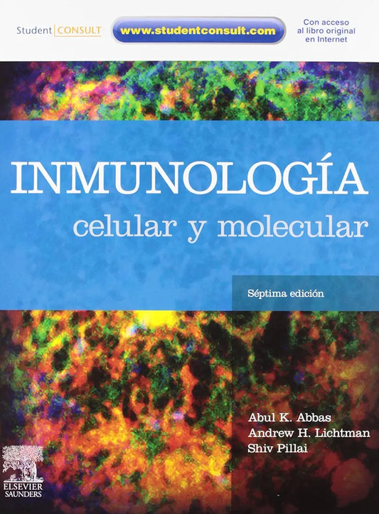 INMUNOLOGIA CELULAR Y MOLECULAR 7ED