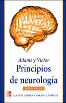 ADAMS Y VICTOR PRINCIPIOS DE NEUROLOGIA 9NA EDICION