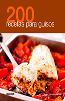 200 RECETAS PARA GUISO