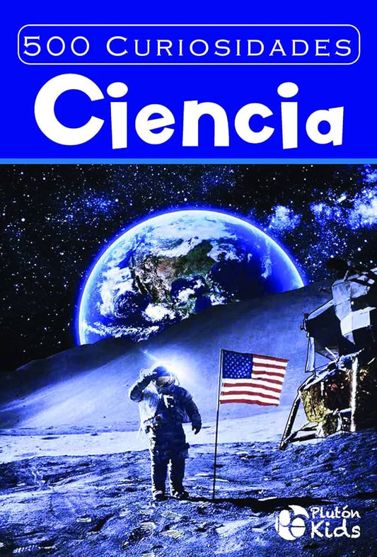 500 CURIOSIDADES CIENCIA