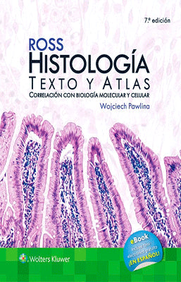 HISTOLOGIA TEXTO Y ATLAS