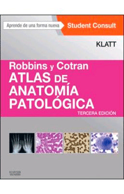 ROBBINS Y COTRAN ATLAS DE ANATOMIA PATOLOGICA