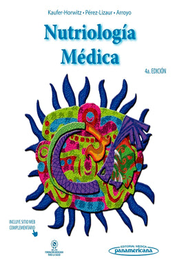 NUTRIOLOGIA MEDICA 4TA. EDICIION