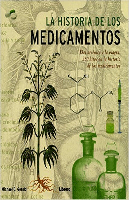 LA HISTORIA DE LOS MEDICAMENTOS
