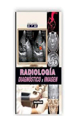 RADIOLOGIA DIAGNOSTICO POR IMAGEN: DTM GRUPO CIENTIFICO
