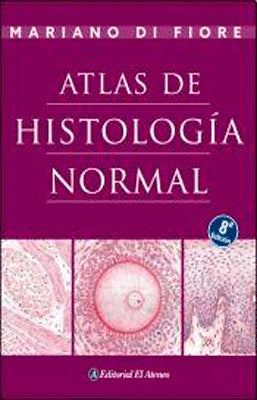 ATLAS DE HISTOLOGIA NORMAL 8VA. EDICION