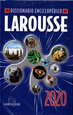 DICCIONARIO ENCICLOPEDICO LAROUSSE 2020