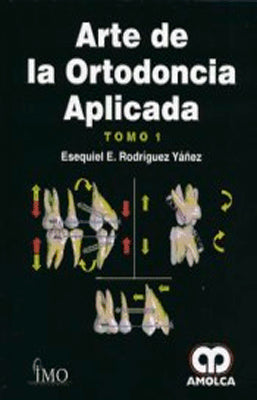 ARTE DE LA ORTODONCIA APLICADA X  2 TOMOS