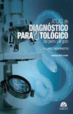 ATLAS DE DIAGNOSTICO PARASITOLOGICO DEL PERRO Y EL GATO