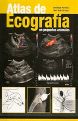 ATLAS DE ECOGRAFIA EN PEQUEÑOS ANIMALES