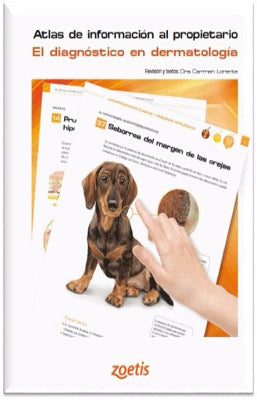 ATLAS DE INFORMACION AL PROPIETARIO DE MASCOTAS EL DIAGNOSTICO EN DERMATOLOGIA