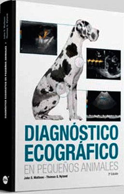 DIAGNOSTICO ECOGRAFICO EN PEQUEÑOS ANIMALES