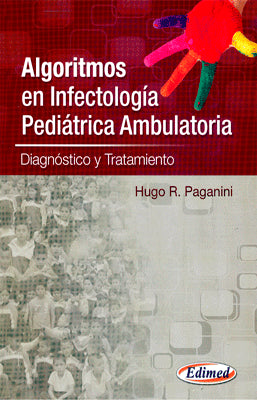 ALGORITMOS EN INFECTOLOGIA PEDIATRICA AMBULATORIA