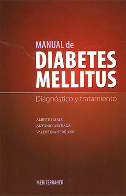 MANUAL DE DIABETES MILLITUS DIAGNOSTICO Y TRATAMIENTO