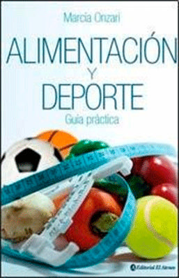 ALIMENTACION Y DEPORTE GUIA PRACTICA