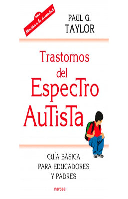 TRASTORNOS DEL ESPECTRO AUTISTA