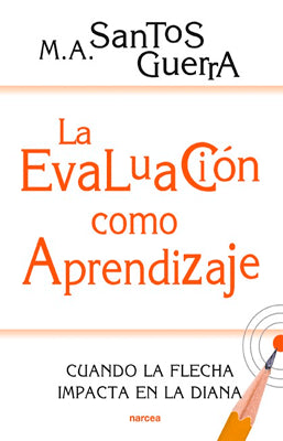 LA EVALUACION COMO APRENDIZAJE