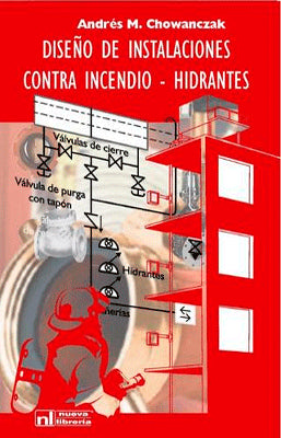 DISEÑO DE INSTALACIONES CONTRA INCENDIO HIDRANTES