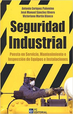 SEGURIDAD INDUSTRIAL