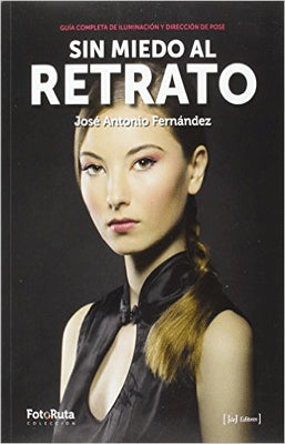SIN MIEDO AL RETRATO SIN MIEDO AL RETRATO