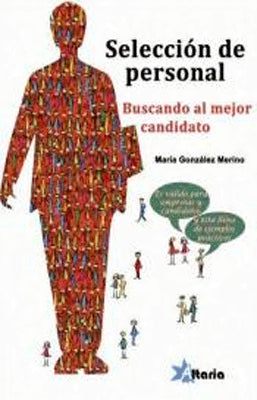 SELECCION DE PERSONAL BUSCANDO AL MEJOR CANDIDATO