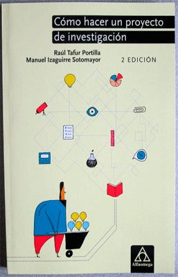 COMO HACER UN PROYECTO DE INVESTIGACION