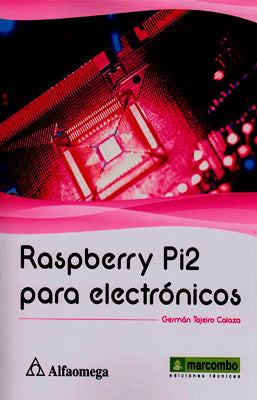 RASPBERRY PI 2 PARA ELECTRONICOS