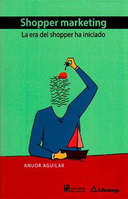 SHOPPER MARKETING. LA ERA DEL SHOPPER