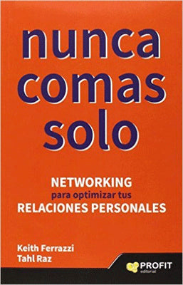 NUNCA COMAS SOLO