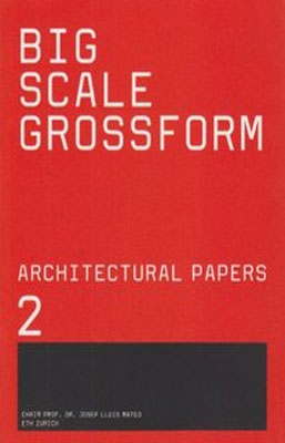 BIG SCALE GROSSFORM ARCHITECTURAL PAPERS 2