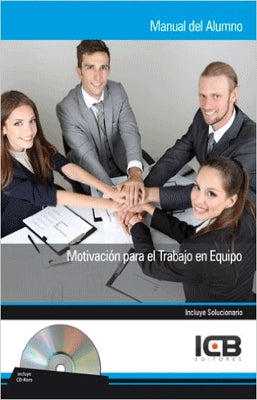 MANUAL CON CD MOTIVACION PARA EL TRABAJO EN EQUIPO