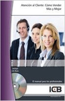 ATENCION AL CLIENTE COMO VENDER MAS Y MEJOR