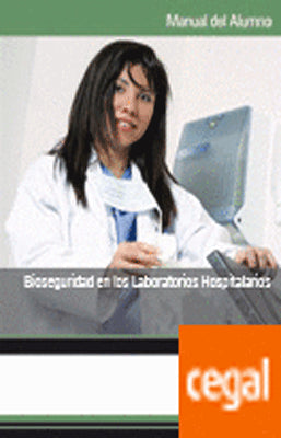 MANUAL BIOSEGURIDAD EN LOS LABORATORIOS HOSPITALARIOS