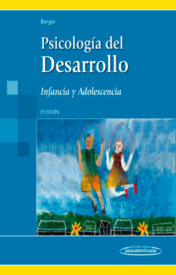 PSICOLOGIA DEL DESARROLLO INFANCIA Y ADOLESCENCIA