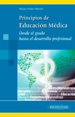 PRINCIPIOS DE EDUCACION MEDICA