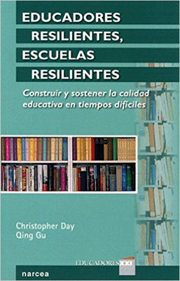 EDUCADORES RESILIENTES ESCUELAS RESILIENTES