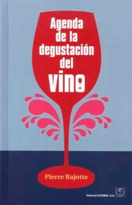 AGENDA DE LA DEGUSTACION DEL VINO
