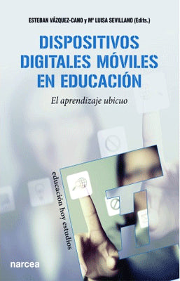 DISPOSITIVOS DIGITALES MOVILES EN EDUCACION