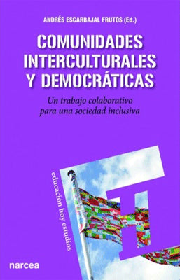 COMUNIDADES INTERCULTURALES Y DEMOCRATICAS