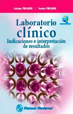 LABORATORIO CLINICO INDICACIONESN E INTERPRETACION DE RESULTADOS