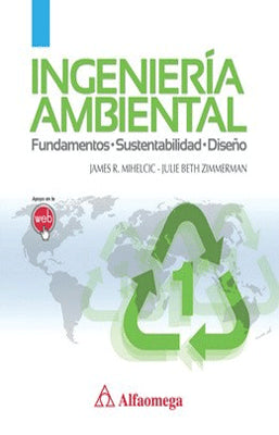 INGENIERIA AMBIENTAL FUNDAMENTOS SUSTENTABILIDAD DISEÑO