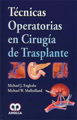 TECNICAS OPERATORIAS EN CIRUGIA DE TRANSPLANTE