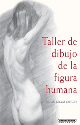 TALLER DE DIBUJO DE LA FIGURA HUMANA