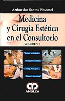 MEDICINA Y CIRUGIA ESTETICA EN EL CONSULTORIO 2 TOMOS