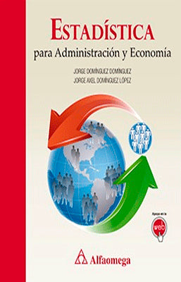 ESTADISTICAS PARA ADMINISTRACION Y ECONOMIA